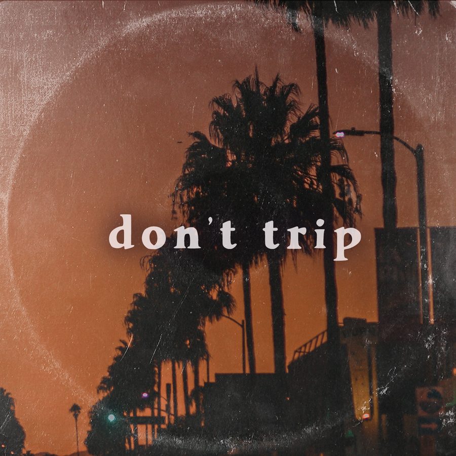 Don't Trip