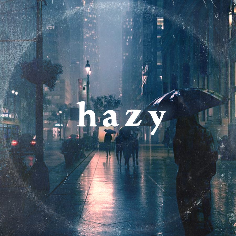 Hazy